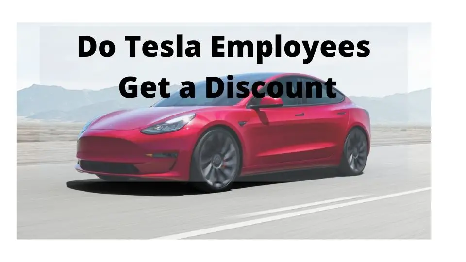 do-tesla-employees-get-a-discount