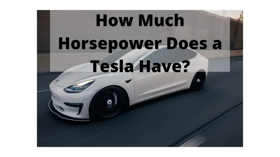 Tesla Hp and torque