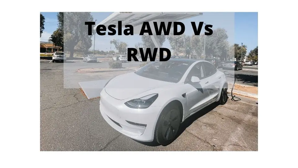 Tesla AWD Vs RWD