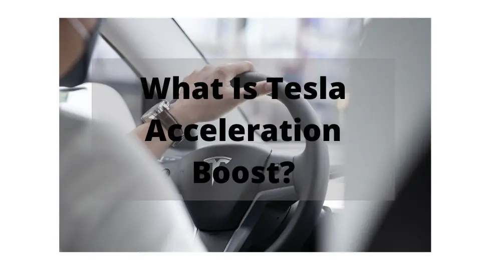 what is tesla accelaration boost