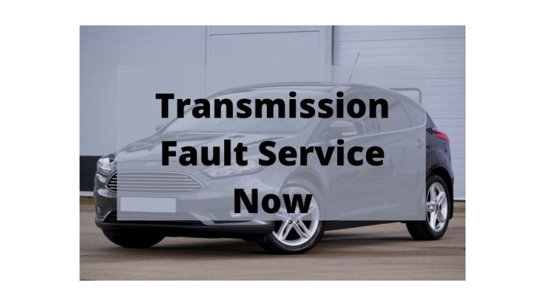 transmission-fault-service-now-ford-focus-escape-meaning