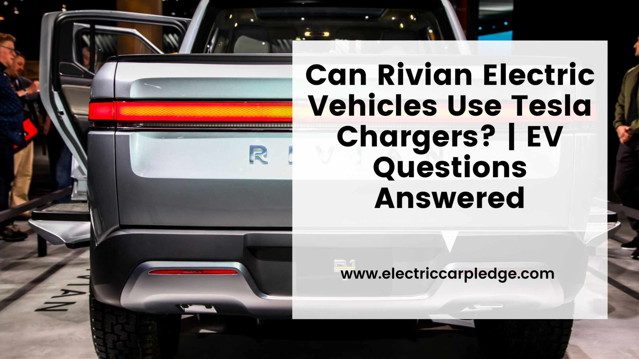 Can Rivian Electric Vehicles Use Tesla Chargers? | EV Questions Answered